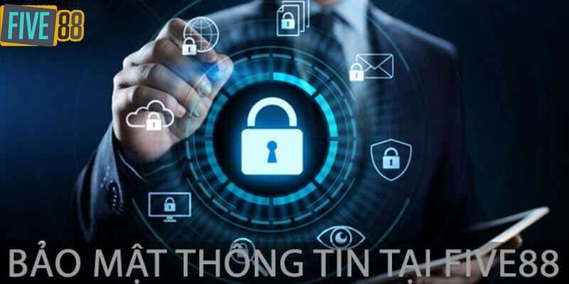 Chính sách bảo mật thông tin Five88
