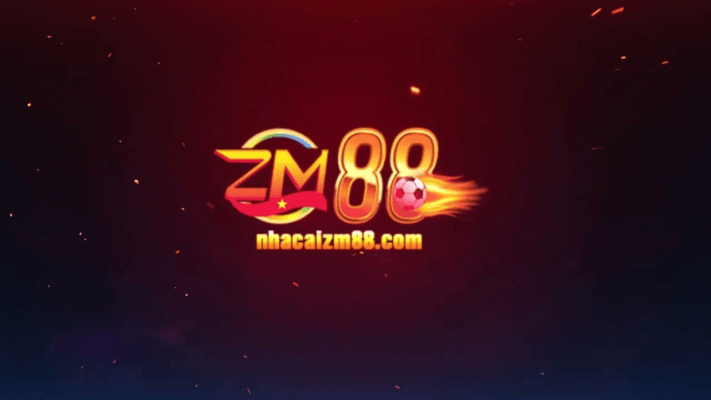 ZM88- Đánh giá thương hiệu nổi tiếng trong giới cờ bạc - Update 3/2023 1 ZM88- thương hiệu nổi tiếng trong giới cờ bạc
