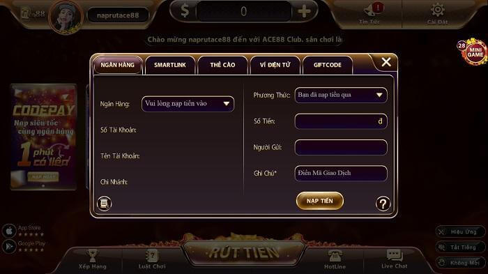 ACE88 CLUB – Cổng game đổi thưởng đẳng cấp nhất thị trường – Nơi thỏa mãn đam mê của mọi cược thủ 4 Hướng dẫn nạp tiền, rút tiền Ace88 Club nhanh chóng, chính xác